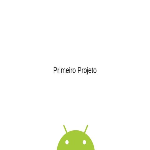 Hello World Android