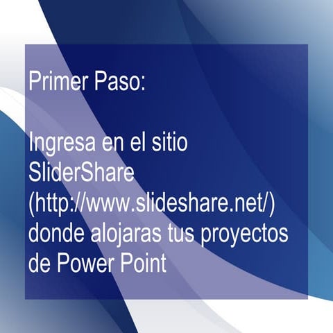 Como Poner una Presentacion Power Point en tu Blog