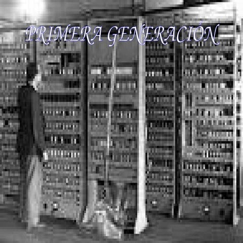 Primera generacion