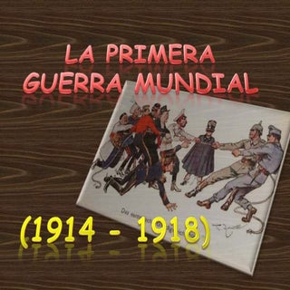 Primera guerra mundial (1914-1918)