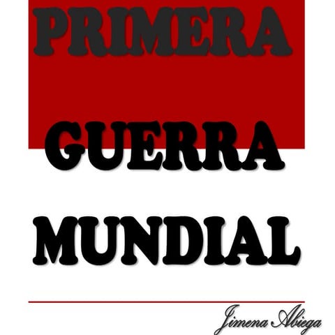 Primera guerra mundial Jimena