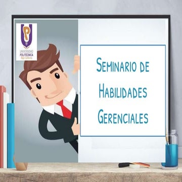 Primera sesión Seminario de Habilidades Gerenciales 