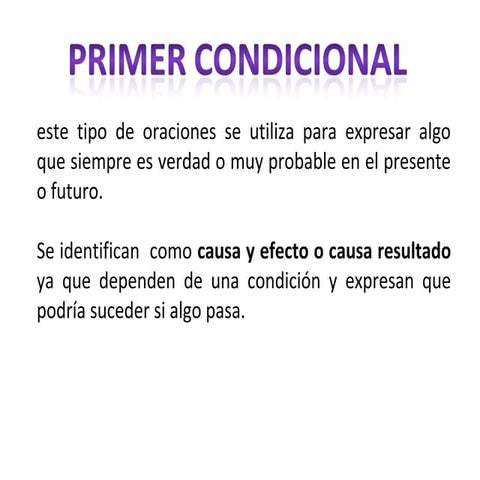 Primer condicional