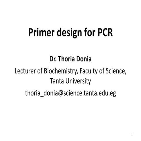Primer design for  PCR and analysis of gel picture 