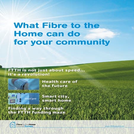 What Fiber to the Home Can Do For Your Community