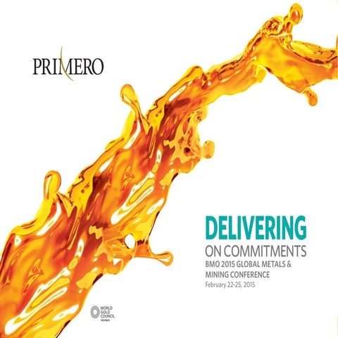 Corporate Presentation - BMO 2015 Global Metals & Mining Conference