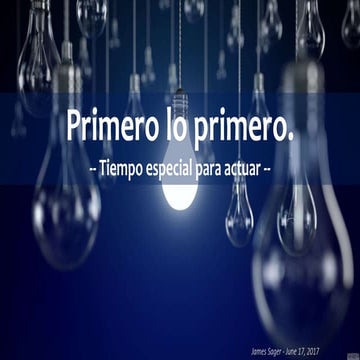 Primero lo primero templo apostolico ok 11 06-17.ppt