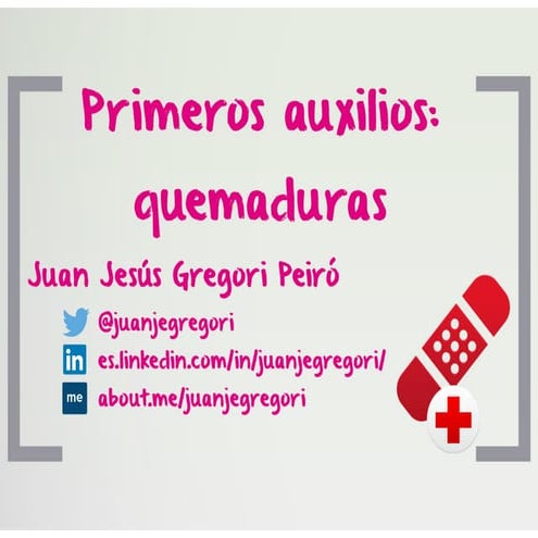 Primeros auxilios quemaduras