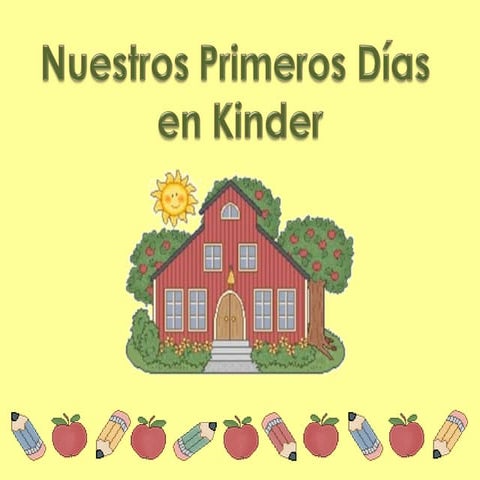 Primeros DíAs En Kinder A