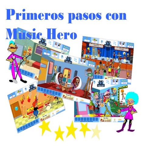 Primeros pasos music hero