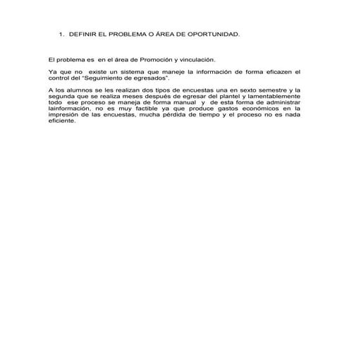 Primeros pasos para proponer el desarrollo del sistema