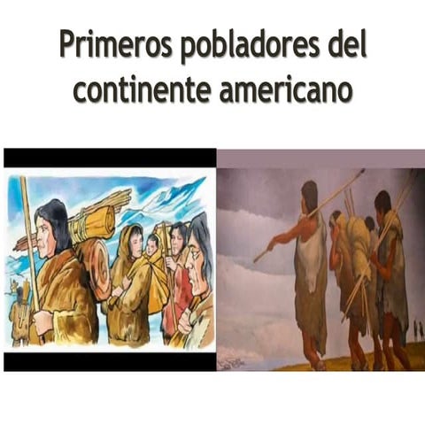 Primeros pobladores del continente americano