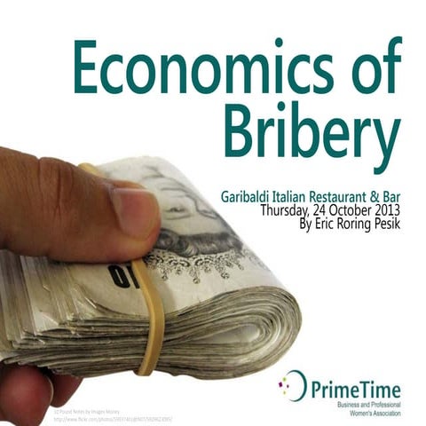 Economics of Bribery
