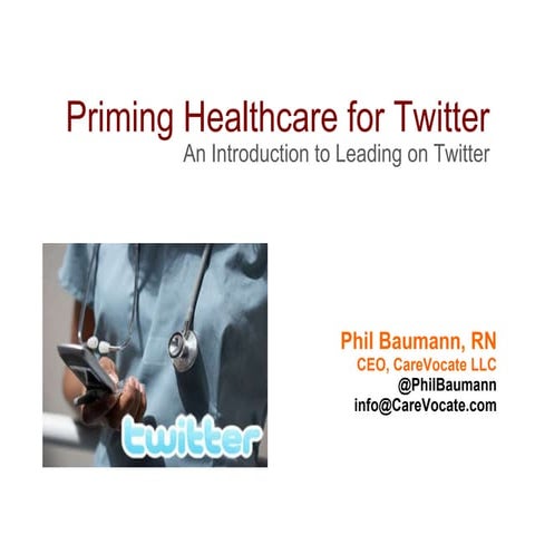 Priming Healthcare For Twitter