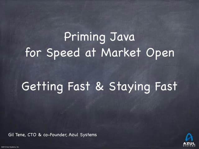 Priming Java for Speed at Market Open