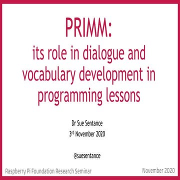 Primm and Classroom Talk  Sue Sentance Nov 2020 pdf