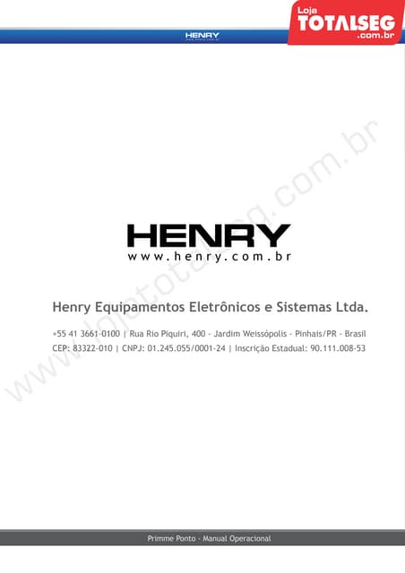 Manual de Operação Primme Ponto Henry - LojaTotalseg.com.br