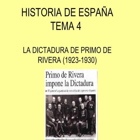  La Dictadura de Primo de Rivera