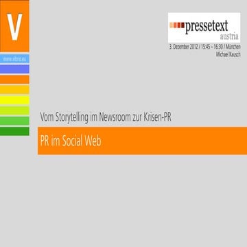Pr im Social Web Vortrag Michael Kausch für pressetext austria 03 12 2012