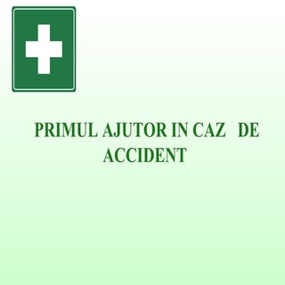 Primul ajutor in caz de accident