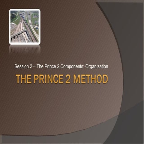 Prince 2 Pt 2 | PPT