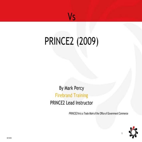 Prince2 2005 Vs Prince2 2009