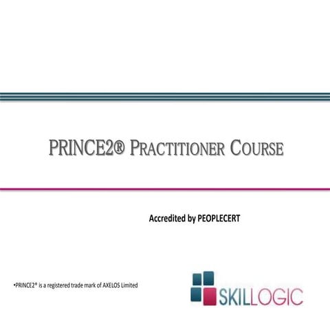 PRINCE2 Practitioner Course Training Part 4