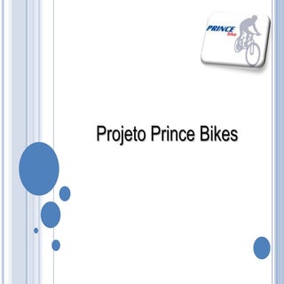 Campanha Prince Bikes