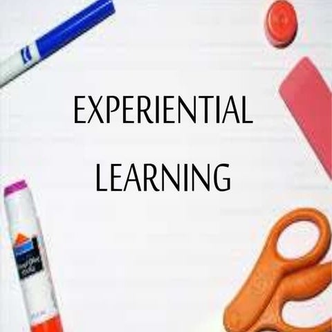 Experiential Learning