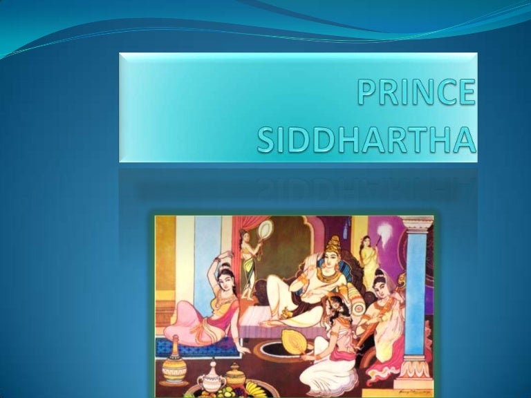 Prince siddhartha