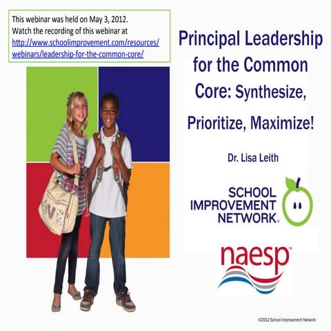 Principal Leadership for the Common Core Webinar Presenation