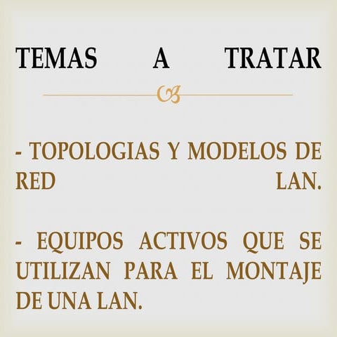 Principales componentes de una red