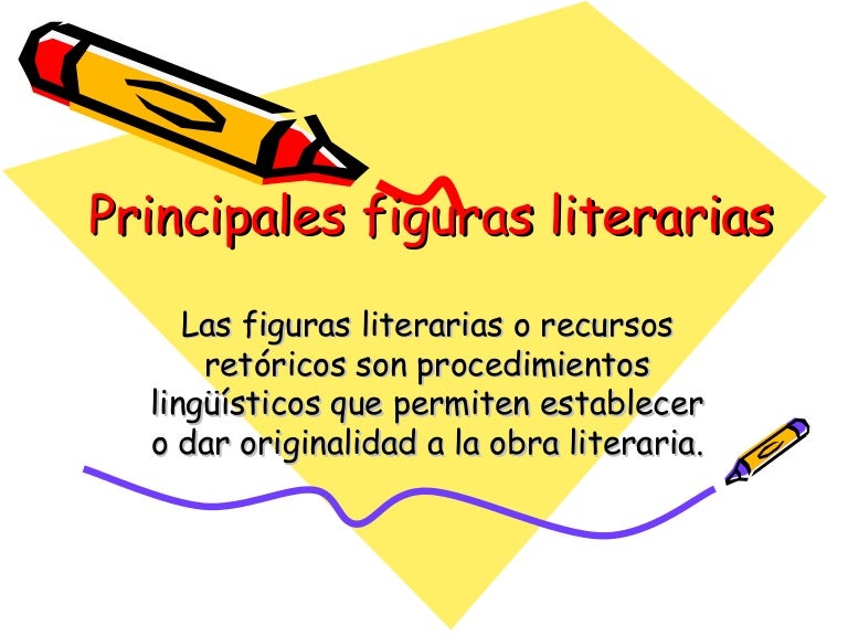 Principales figuras literarias