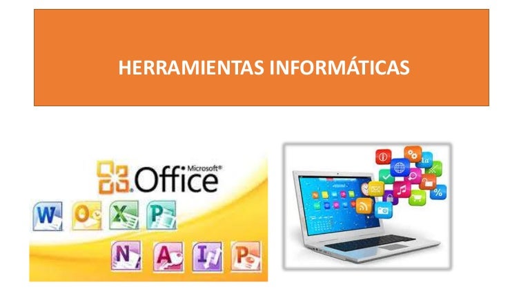 Que Son Las Herramientas Informaticas Y Para Que Sirv - vrogue.co