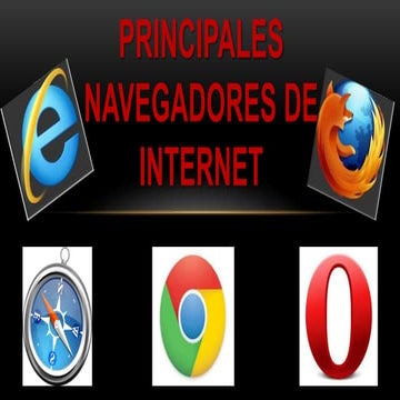 Principales navegadores de internet