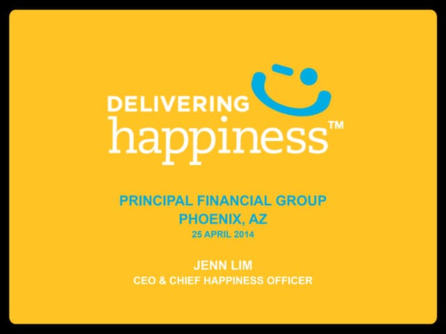 Principal financial group jenn lim delivering happiness_55_ii
