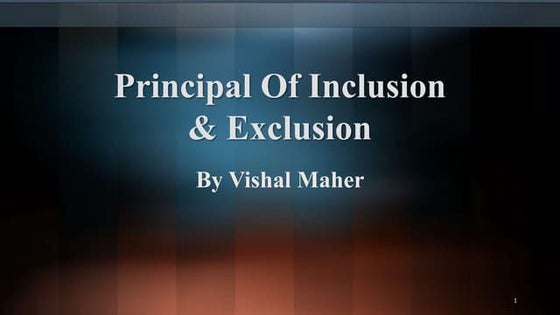 The principle of inclusion and exclusion for three sets by sharvari | PPT