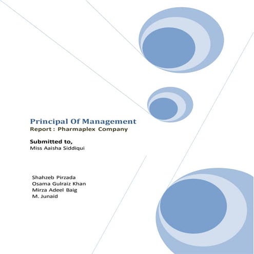 Principal of Management Report :  Pharmaplex  Company