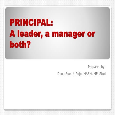 Principalship: Role and/ Function?