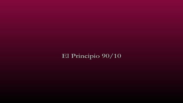 Principio 90/10