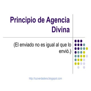 El Principio de Agencia Divina