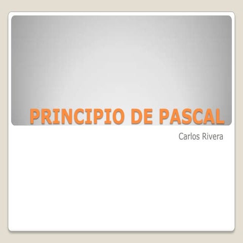Principio de pascal | PPTX