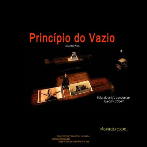 Principio Do Vazio  Joseph Newton Fotos Gregory Colbert
