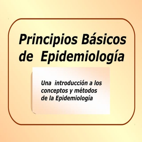 Principios basicos-de-epidemiologia