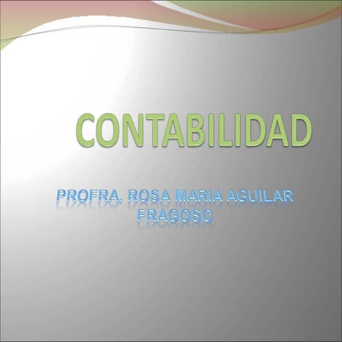 Principios de la contabilidad edifran nm | PPTX