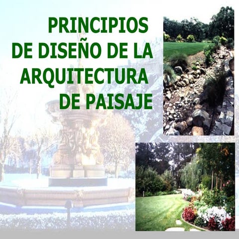 Principios del diseño de la arquitectura del paisaje