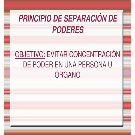 Division de poderes | PPTX