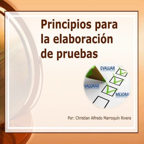 Principios para la elaboración de pruebas | PPTX