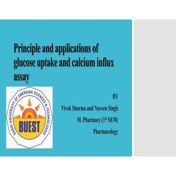 Principle and applications of glucose uptake and calcium influx assay by vivek