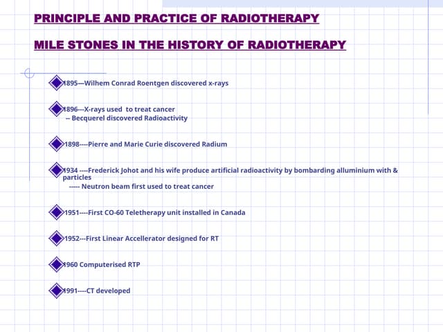 PRINCIPLE AND PRACTICE OF RADIOTHERAPY .ppt